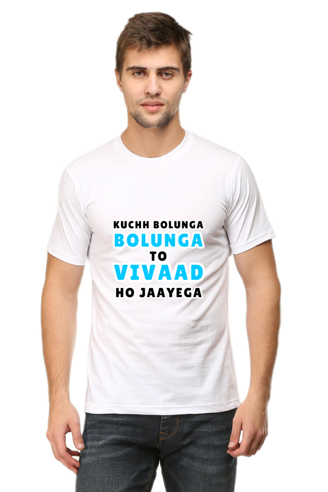 Funny Hindi T-Shirt Kuchh Bolunga To Vivad Ho Jaega