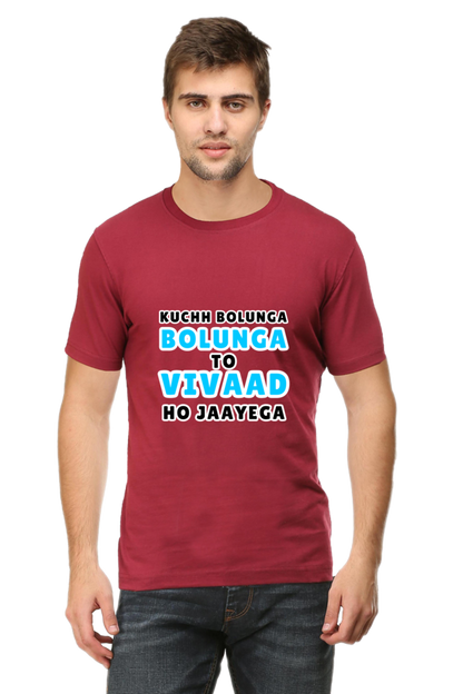 Funny Hindi T-Shirt Kuchh Bolunga To Vivad Ho Jaega