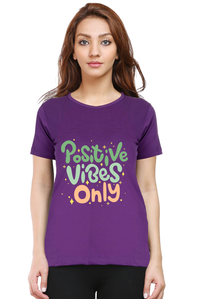 Positive vibes only t-shirt for women