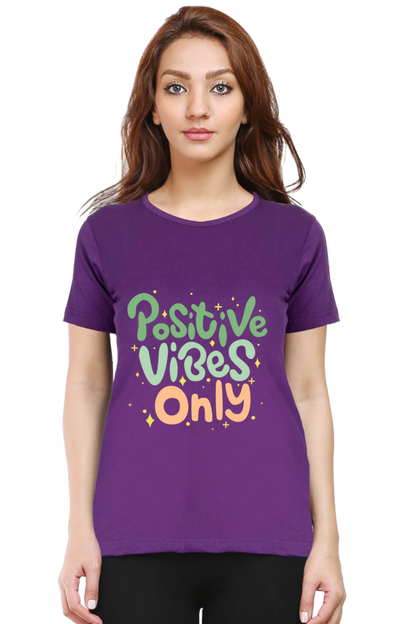 Positive vibes only t-shirt for women