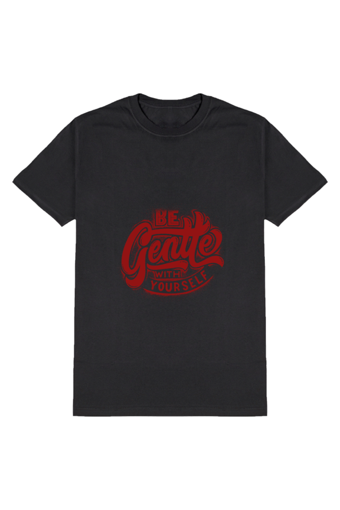 Be Gentle with Yourself - Self-Love T-shirt