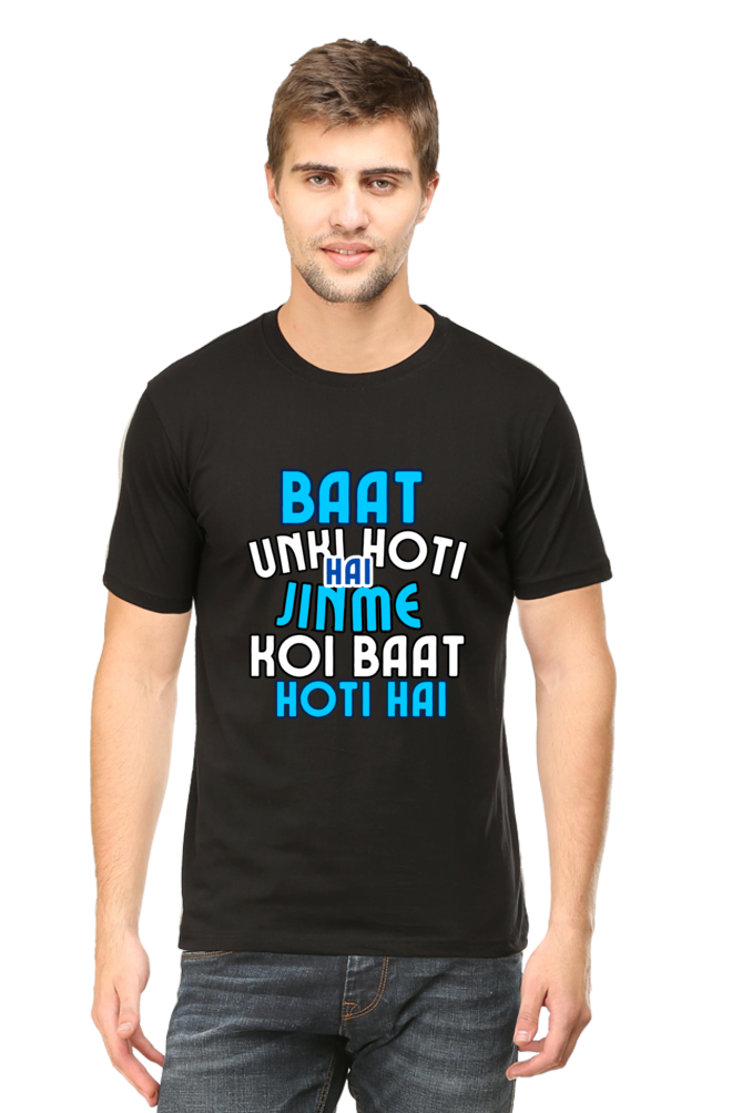 Unique T-Shirt - Baat Unki Hoti Hai Jinme Koi Baat Hoti Hai