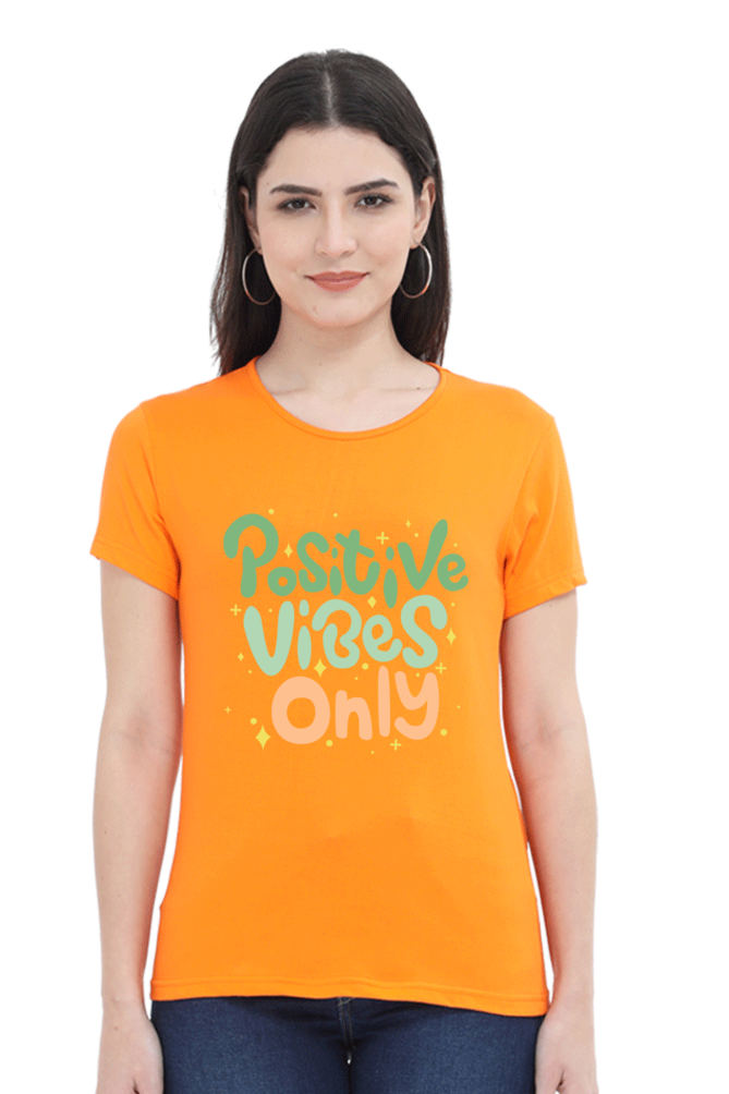 Positive vibes only t-shirt for women