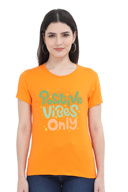 Positive vibes only t-shirt for women