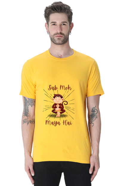 Life Quote T-Shirt: Sab Moh Maya Hai