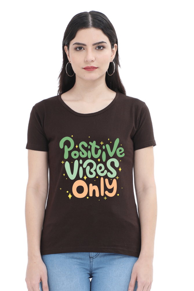 Positive vibes only t-shirt for women