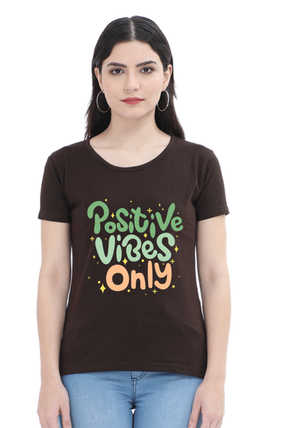 Positive vibes only t-shirt for women