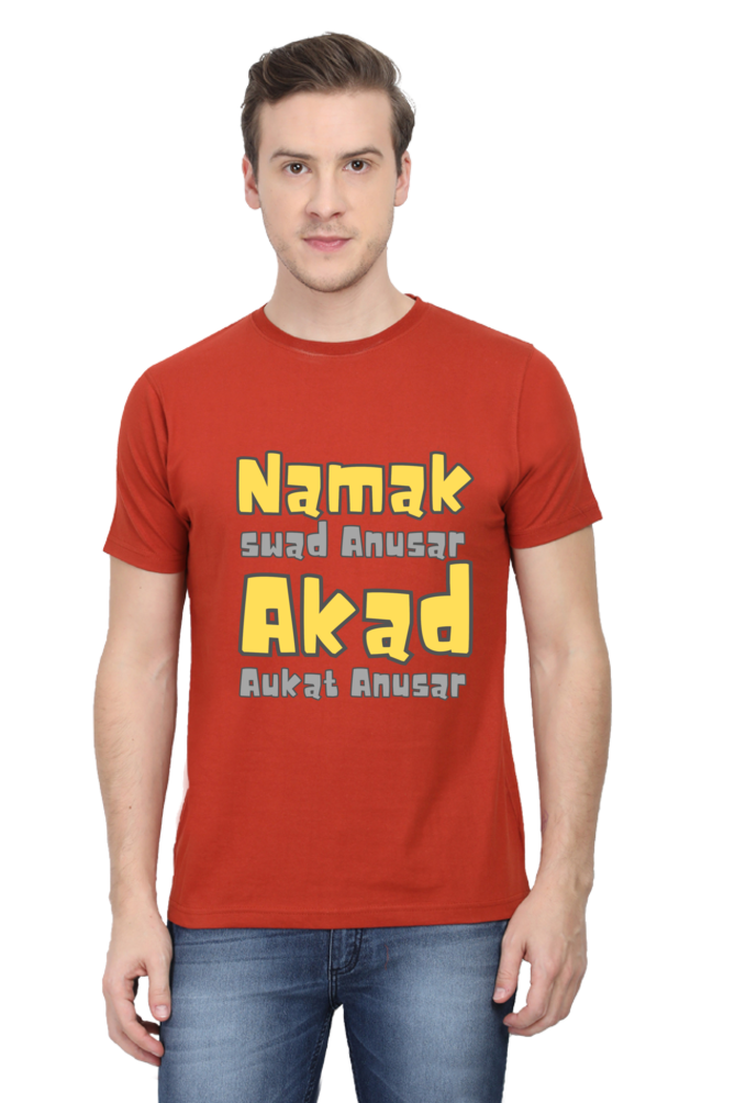 Unique T-Shirt - Namak Swad Anusar Akad Aukat Anusar