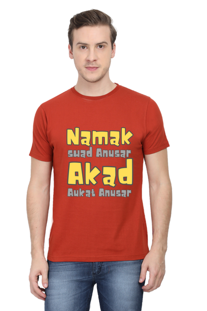 Unique T-Shirt - Namak Swad Anusar Akad Aukat Anusar