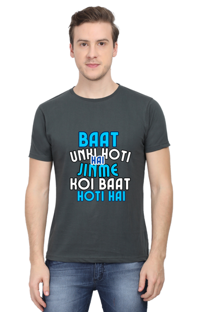 Unique T-Shirt - Baat Unki Hoti Hai Jinme Koi Baat Hoti Hai