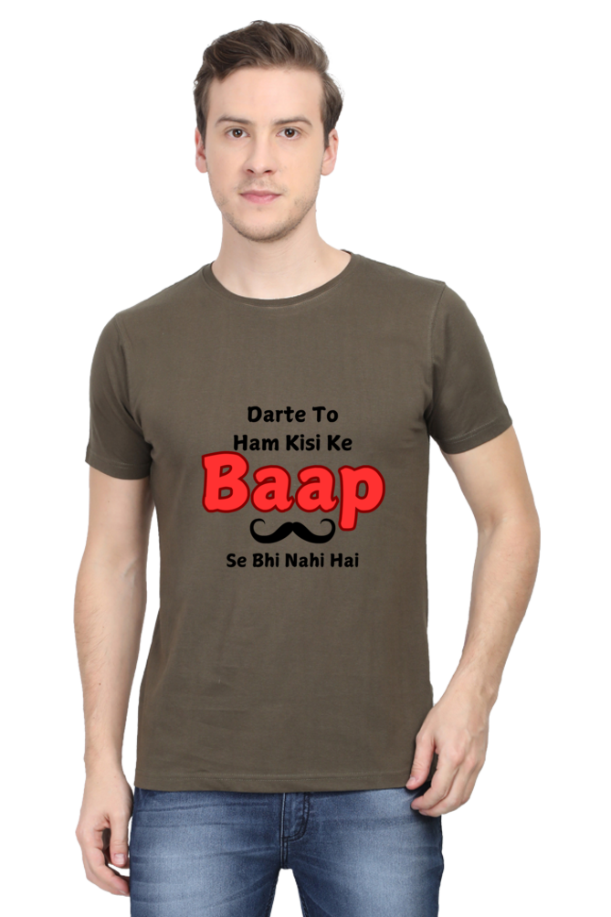 Fearless T-Shirt: Darte to ham kisi ke baap se nahi hain