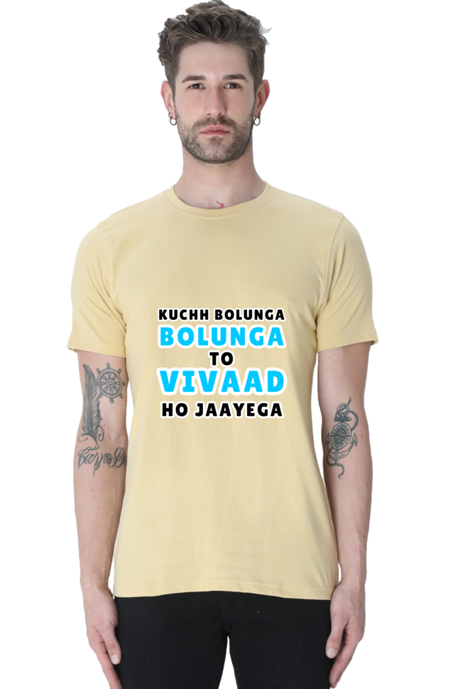 Funny Hindi T-Shirt Kuchh Bolunga To Vivad Ho Jaega