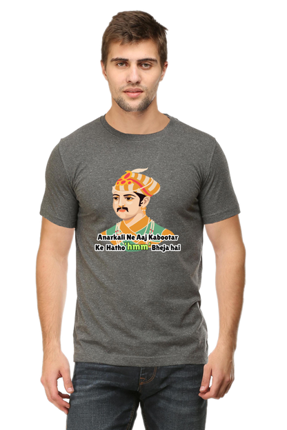 Funny T-Shirt for Men Anarkali ne kabootar ke haatho aaj Hmm bheja hai - AbyaLife