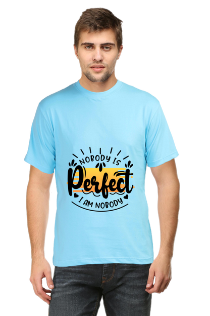 Self-Deprecating T-Shirt Nobody is Perfect I am Nobody - AbyaLife