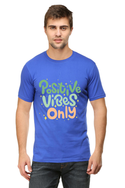 Positive vibes only t-shirt for Men's