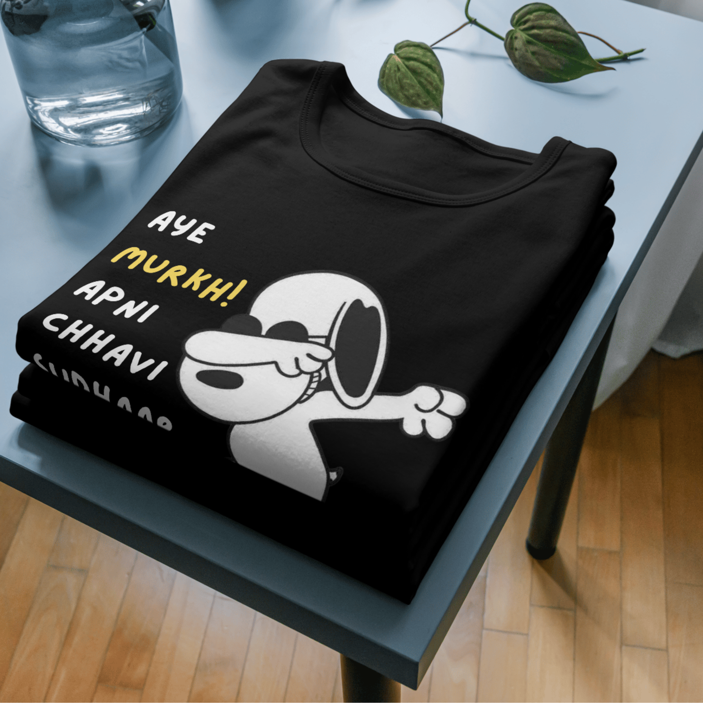 Sarcastic T-Shirt: Aye Murkh Apni Chhavi Sudhaar