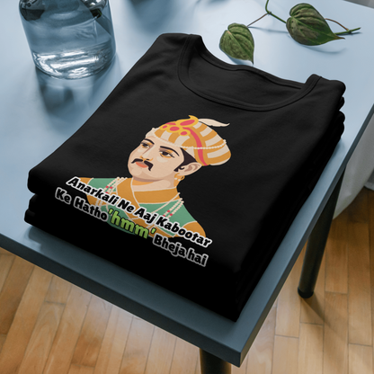 Funny T-Shirt for Men Anarkali ne kabootar ke haatho aaj Hmm bheja hai